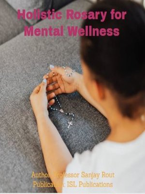 cover image of Holistic Rosary for Mental Wellness